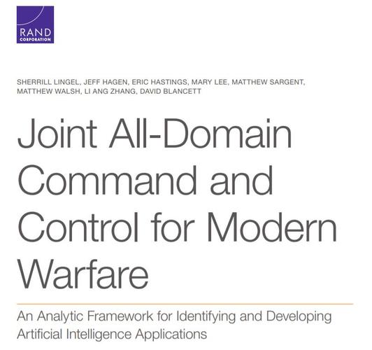 兰德报告:现代战争的jadc2—识别和开发人工智能应用程序的分析框架
